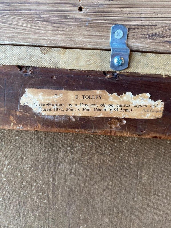 "Three Hunters by a Dovecot" by E. Tolley / Signed & Dated 1872.